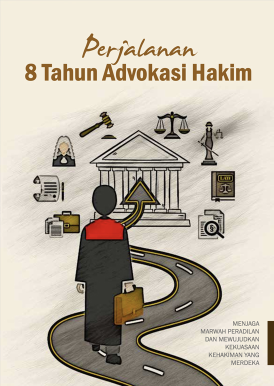 Perjalanan 8 Tahun Advokasi Hakim